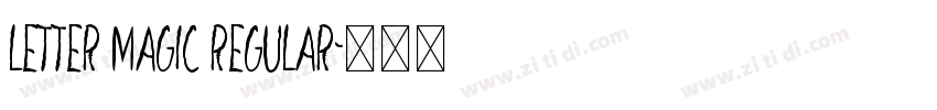 Letter Magic Regular字体转换